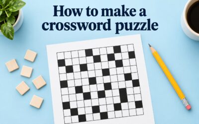 How to Make a Crossword Puzzle: Step-by-Step Guide